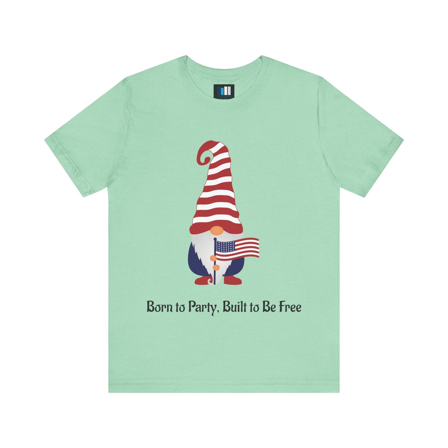 Unisex Jersey Short Sleeve Tee Born to Party, Built to Be Free T-Shirt – Funny Patriotic Tee for 4th of July BBQs - Constellia Group
