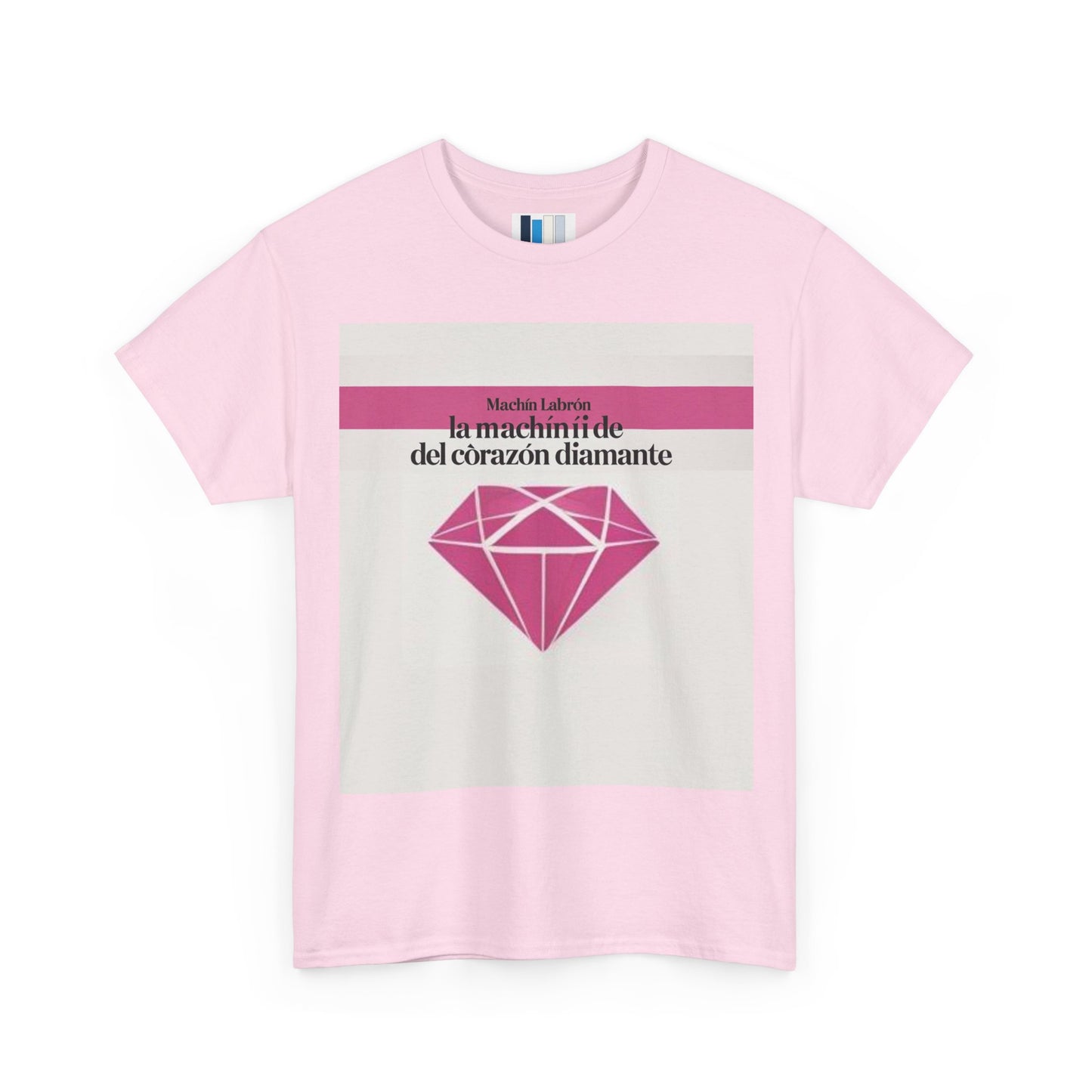Inspirational Quote T-Shirt, Motivational Tee, Unisex Graphic Shirt, Gift for Friends, Statement Clothing/ "Diamond Heart" T-shirt – Machín Labrón