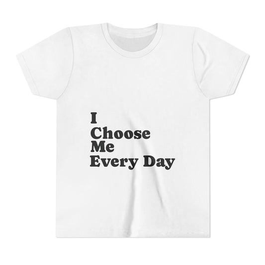 I Choose Me Every Day Shirt – Self-Love Empowerment Tee - Constellia Group