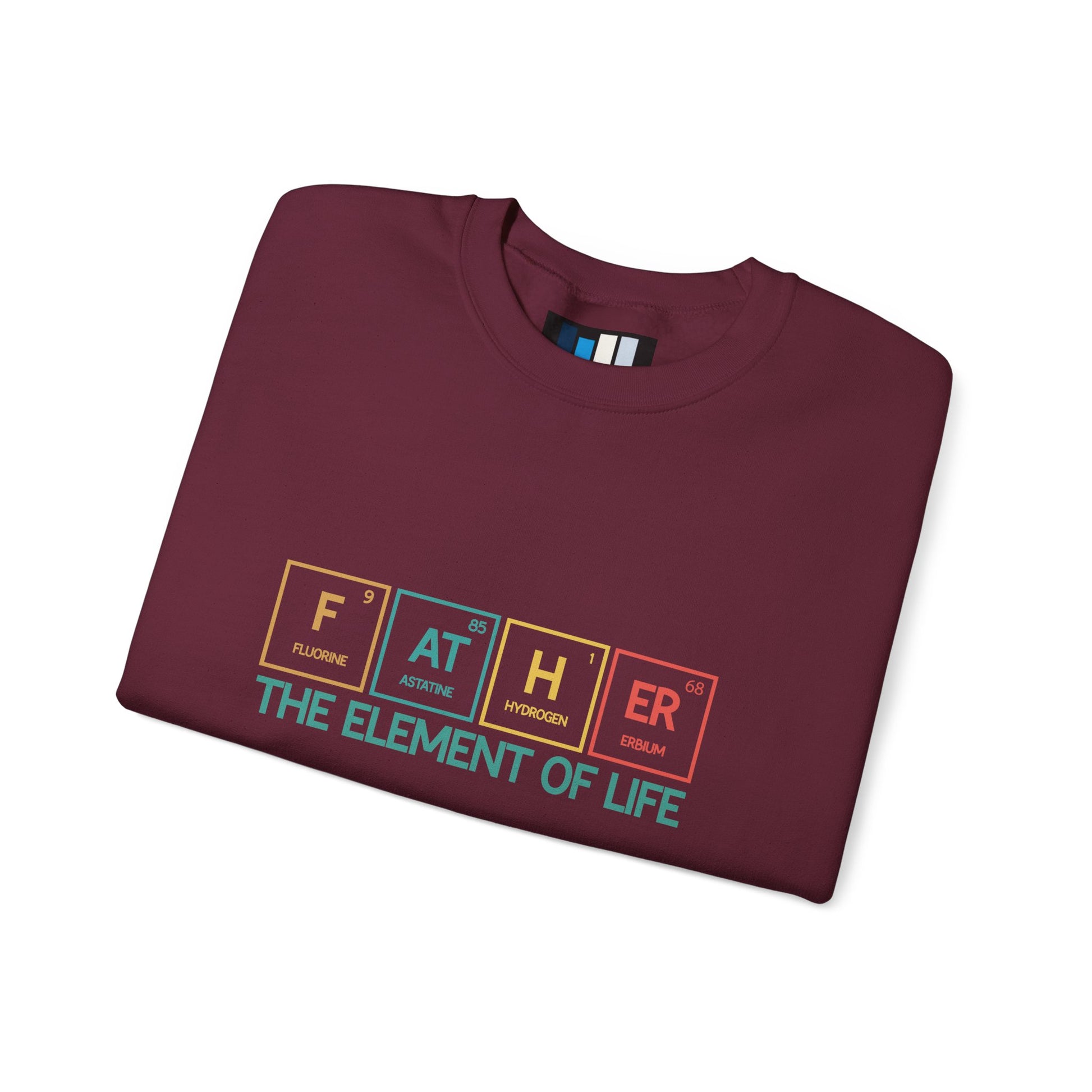 Father Sweatshirt – The Element of Life | Funny Father's Day Gift, Unisex Crewneck for Dad, Cozy Everyday Wear - Constellia Group